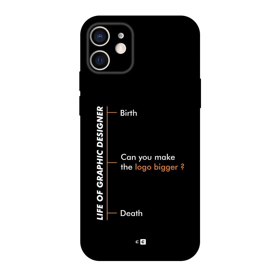 Graphic Designer Life Back Case for iPhone 12