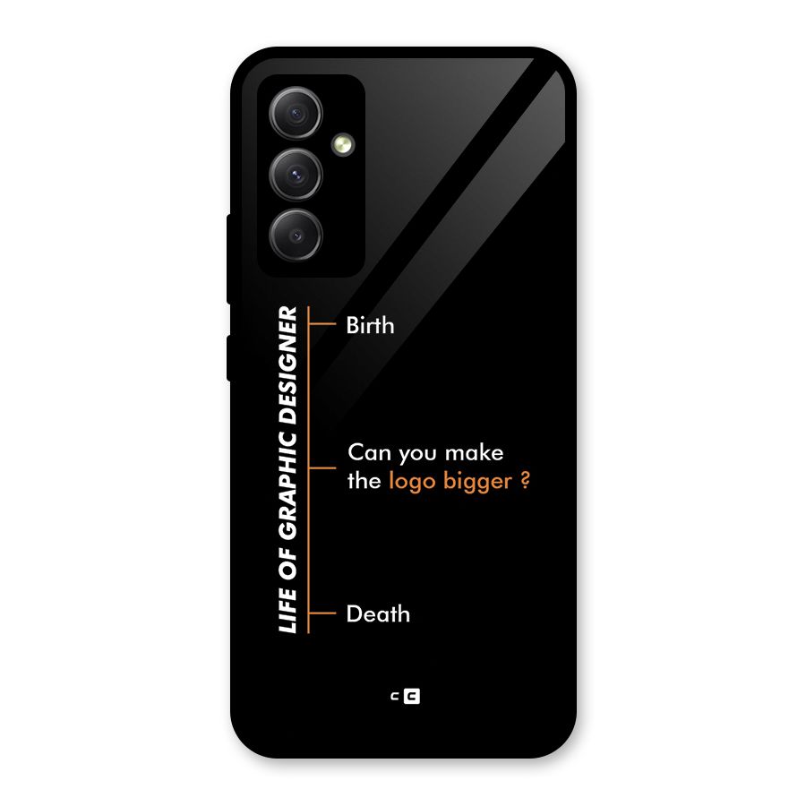 Graphic Designer Life Glass Back Case for Galaxy A34