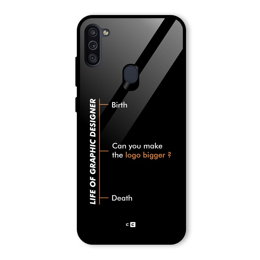 Graphic Designer Life Glass Back Case for Galaxy M11