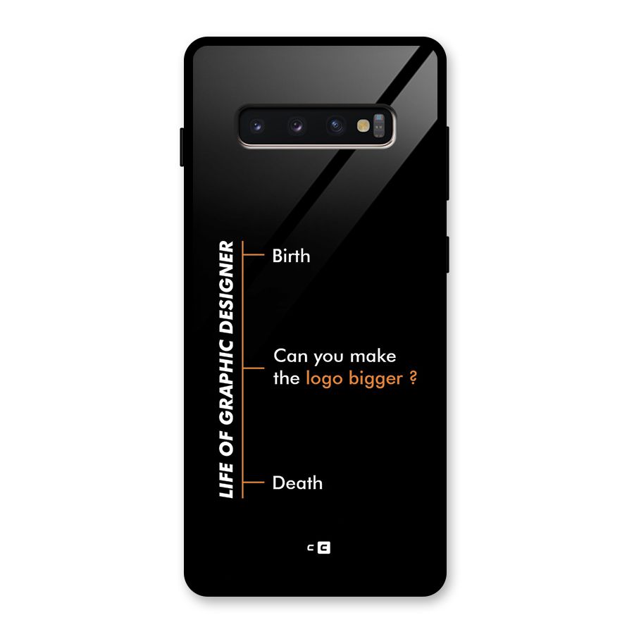 Graphic Designer Life Glass Back Case for Galaxy S10 Plus