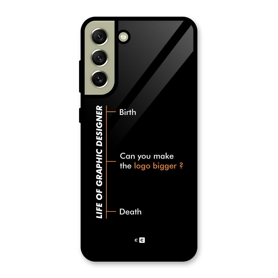 Graphic Designer Life Glass Back Case for Galaxy S21 FE 5G