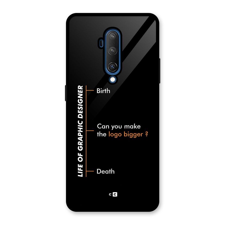 Graphic Designer Life Glass Back Case for OnePlus 7T Pro