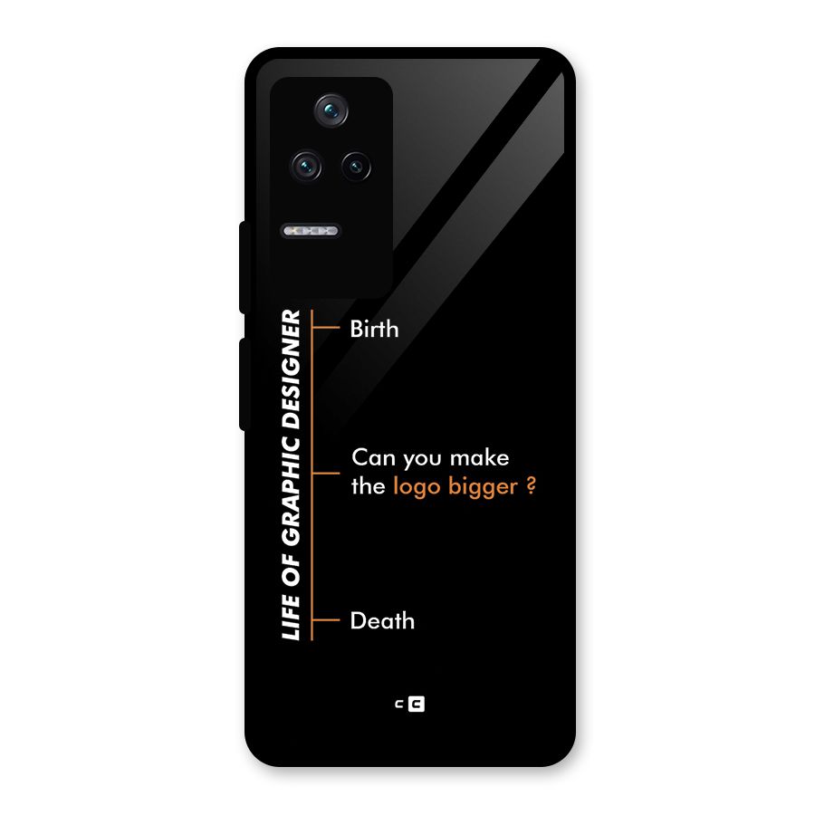 Graphic Designer Life Glass Back Case for Poco F4 5G