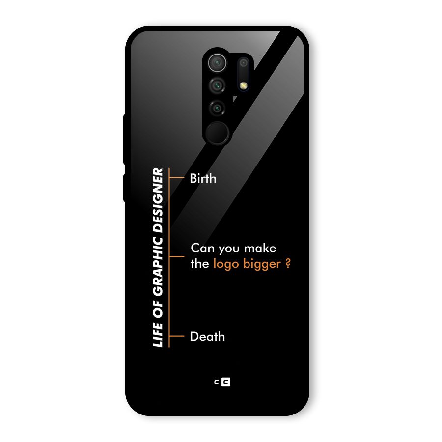 Graphic Designer Life Glass Back Case for Redmi 9 Prime