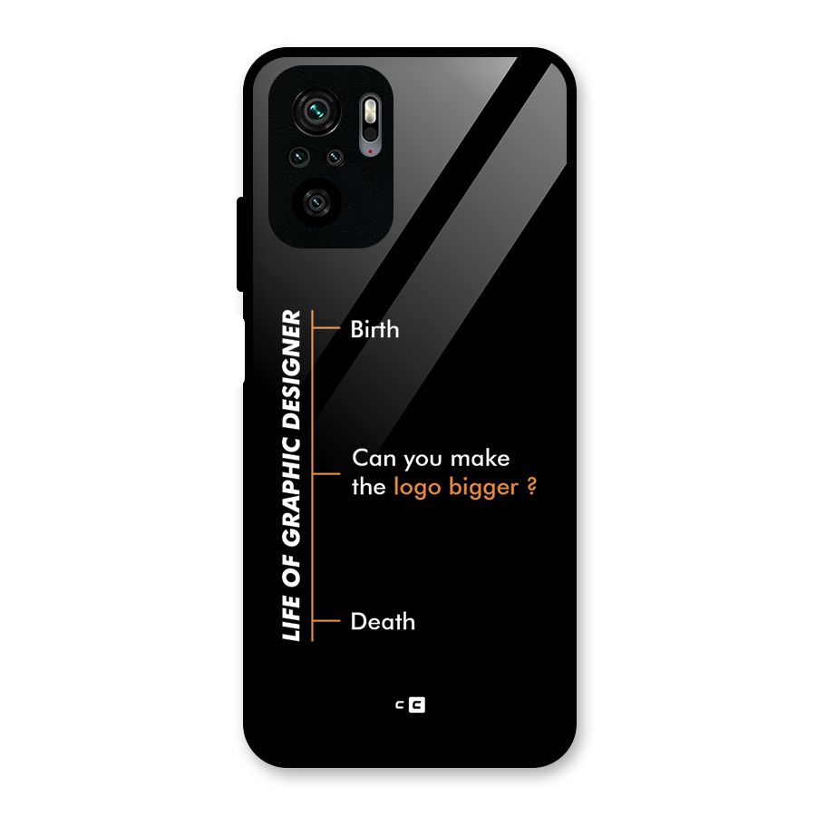 Graphic Designer Life Glass Back Case for Redmi Note 10S