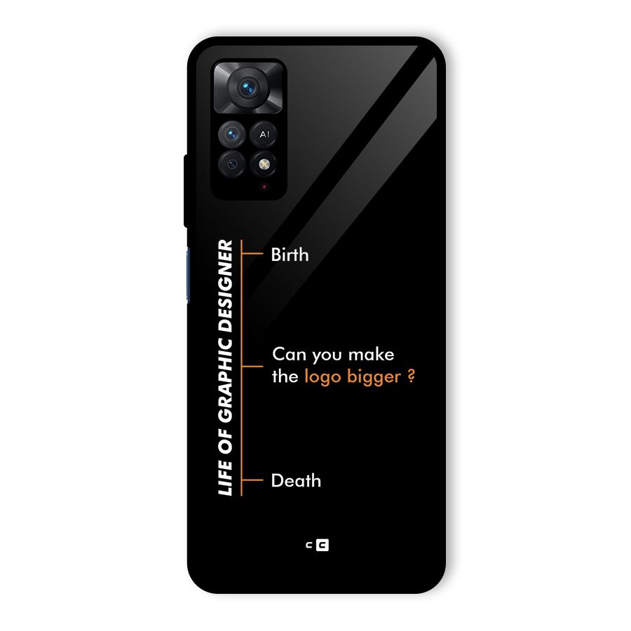 Graphic Designer Life Glass Back Case for Redmi Note 11 Pro