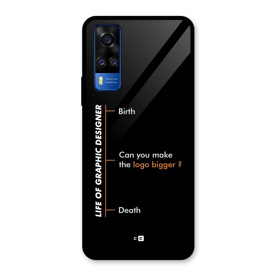 Graphic Designer Life Glass Back Case for Vivo Y31