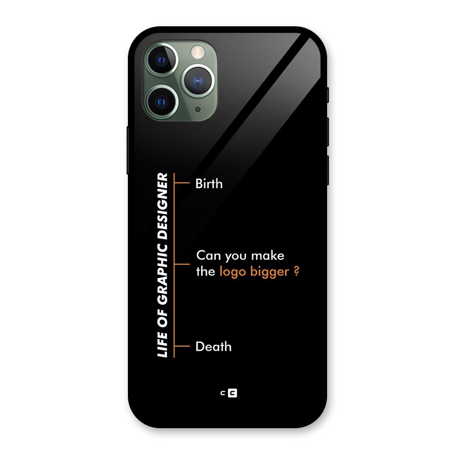 Graphic Designer Life Glass Back Case for iPhone 11 Pro