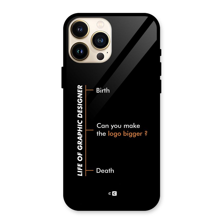 Graphic Designer Life Glass Back Case for iPhone 13 Pro Max