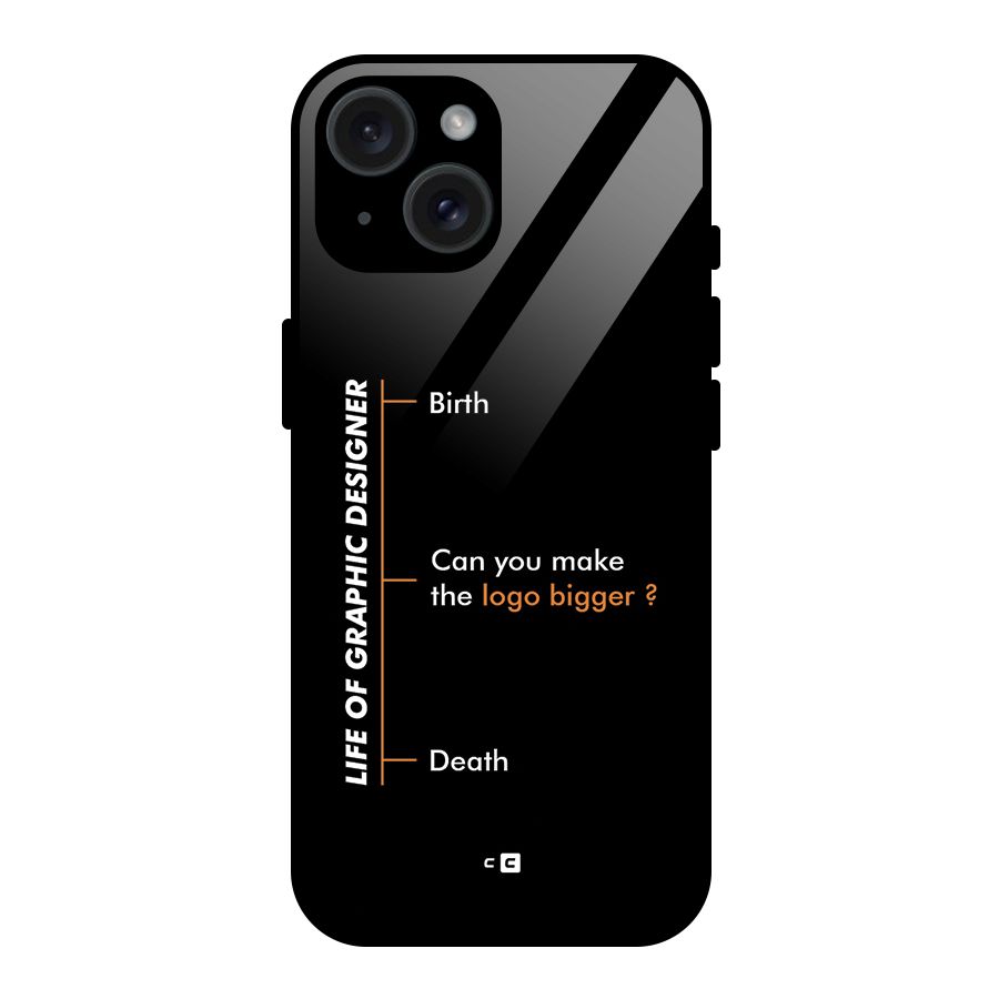 Graphic Designer Life Glass Back Case for iPhone 15