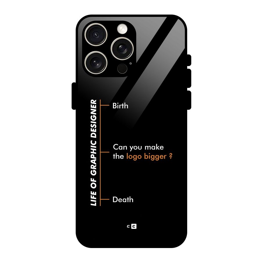 Graphic Designer Life Glass Back Case for iPhone 15 Pro Max