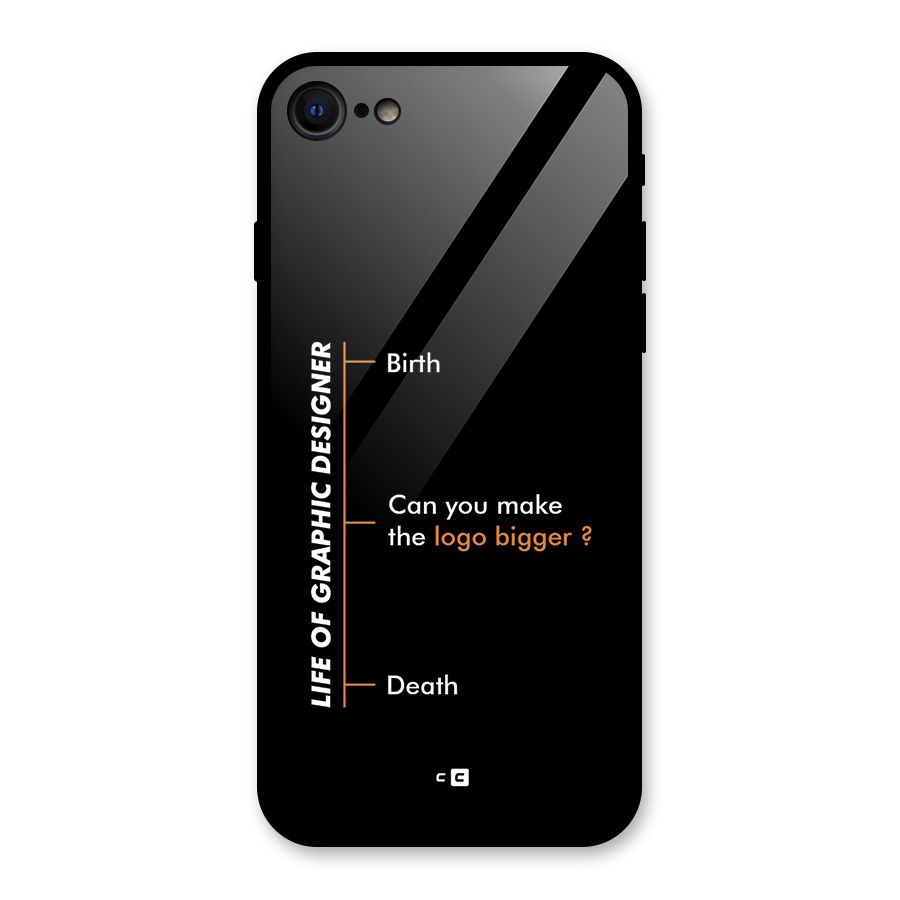 Graphic Designer Life Glass Back Case for iPhone 7