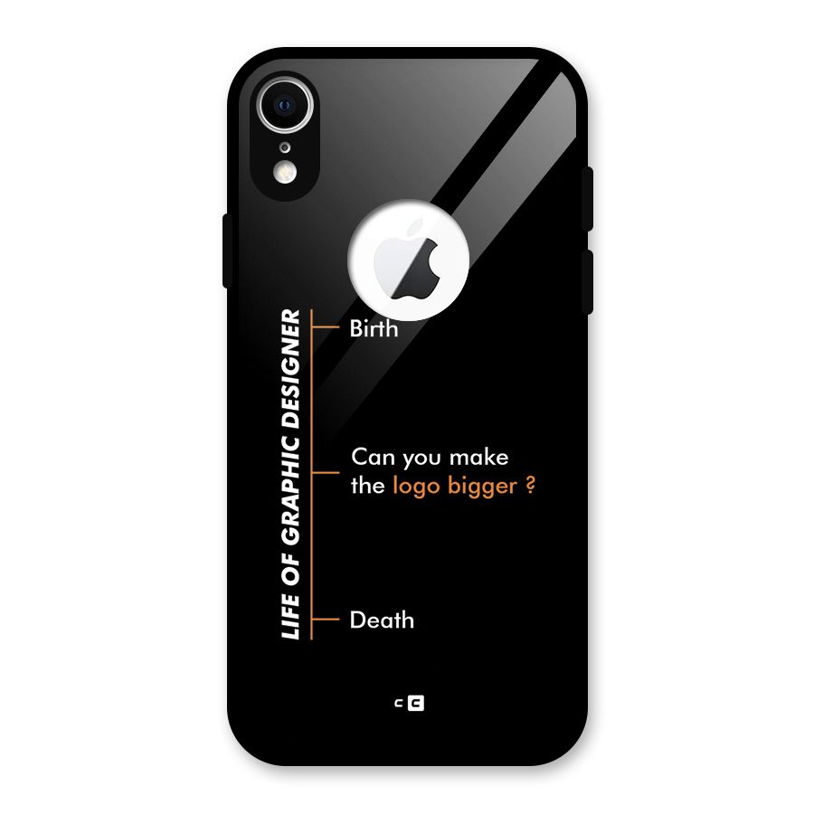 Graphic Designer Life Glass Back Case for iPhone XR Logo Cut