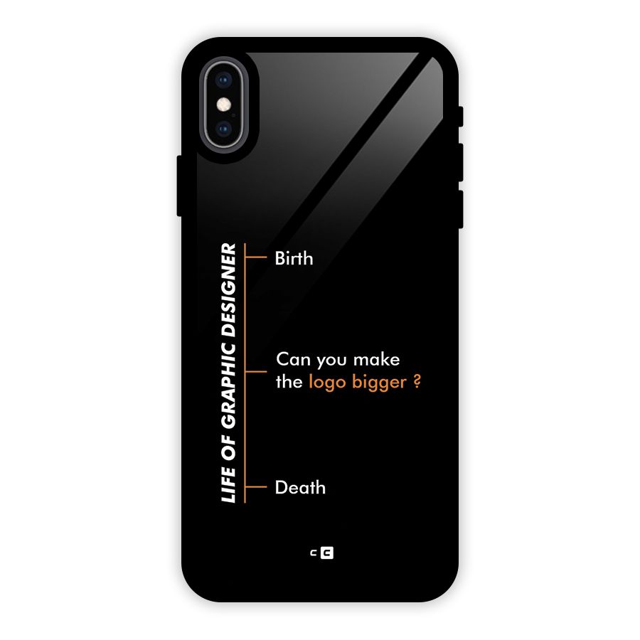 Graphic Designer Life Glass Back Case for iPhone XS Max