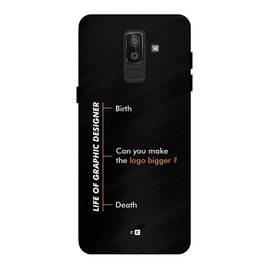 Graphic Designer Life Metal Back Case for Galaxy J8