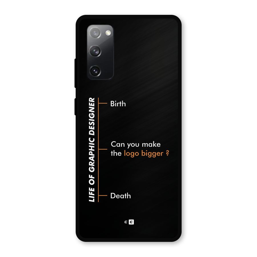 Graphic Designer Life Metal Back Case for Galaxy S20 FE 5G