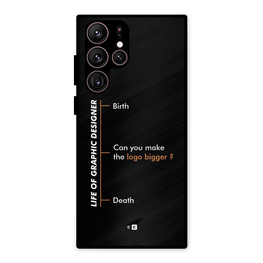 Graphic Designer Life Metal Back Case for Galaxy S22 Ultra 5G