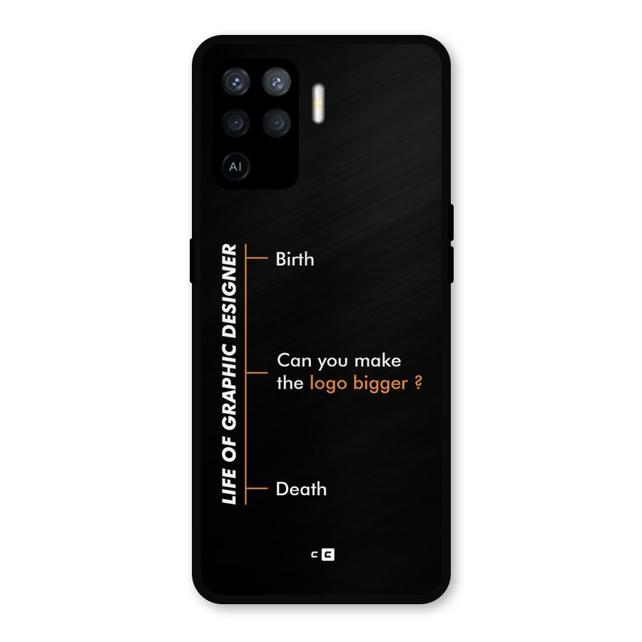 Graphic Designer Life Metal Back Case for Oppo F19 Pro