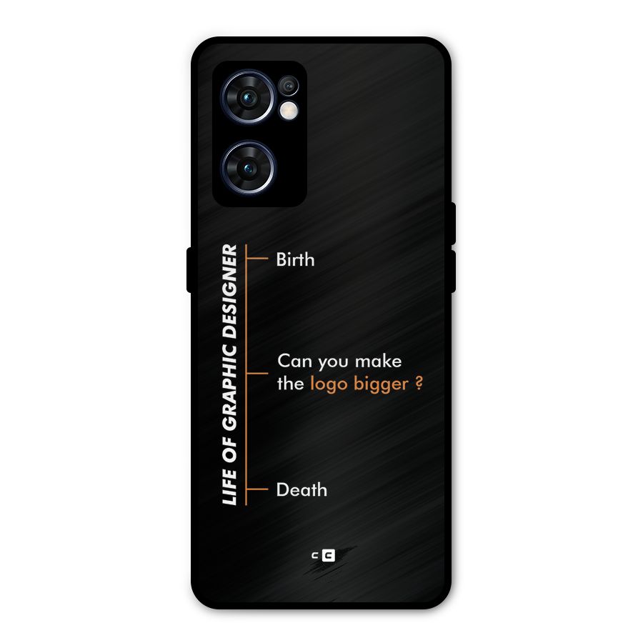 Graphic Designer Life Metal Back Case for Oppo Reno7 5G