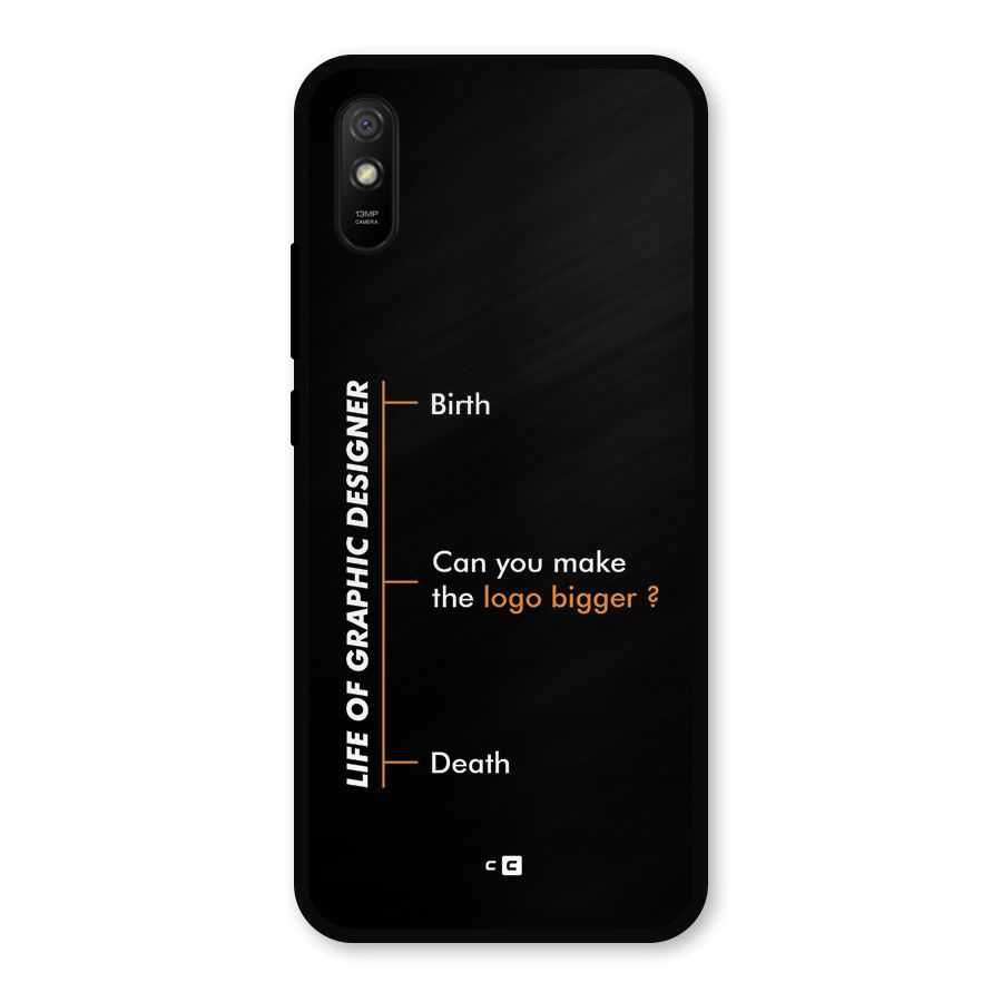 Graphic Designer Life Metal Back Case for Redmi 9i