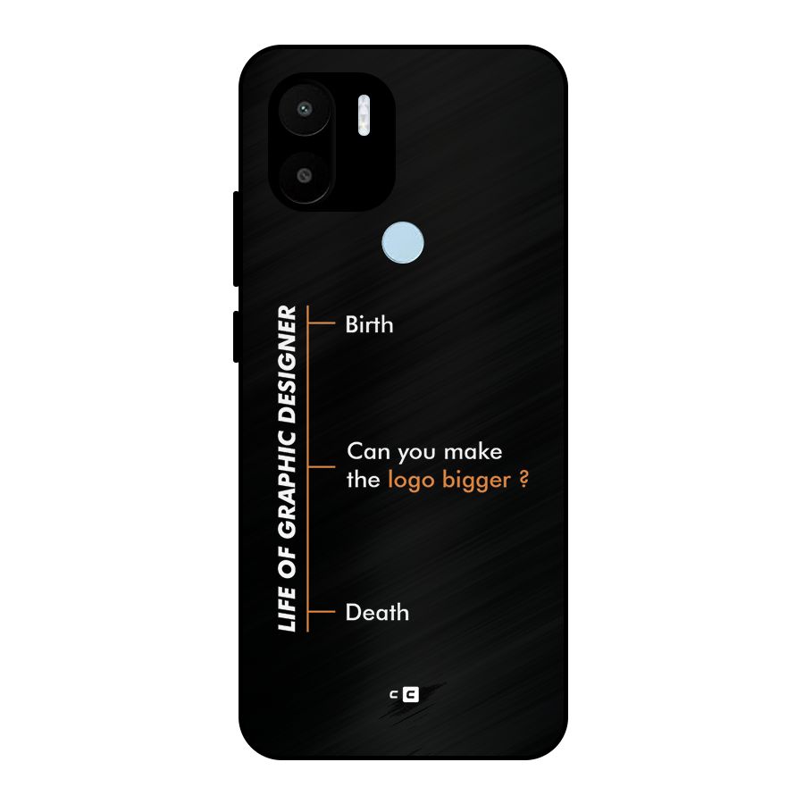 Graphic Designer Life Metal Back Case for Redmi A2 Plus