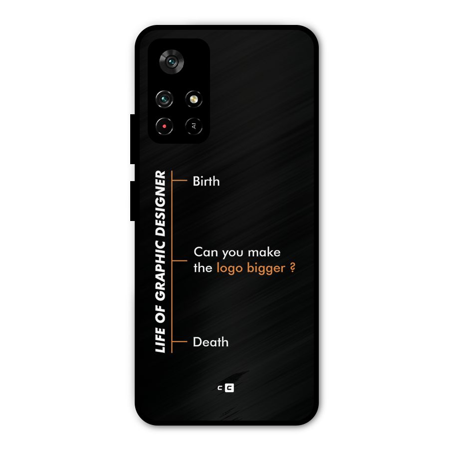 Graphic Designer Life Metal Back Case for Redmi Note 11T 5G