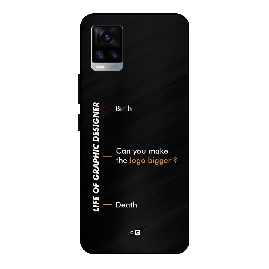 Graphic Designer Life Metal Back Case for Vivo V20