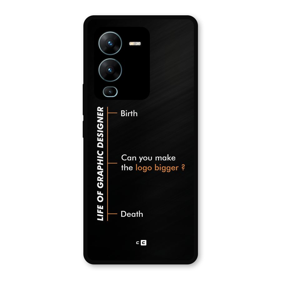 Graphic Designer Life Metal Back Case for Vivo V25 Pro