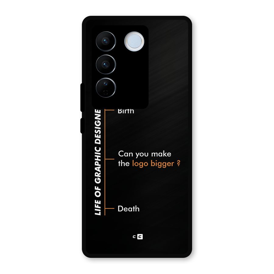 Graphic Designer Life Metal Back Case for Vivo V27