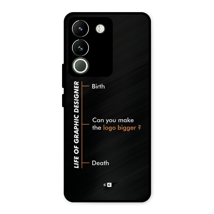 Graphic Designer Life Metal Back Case for Vivo Y200