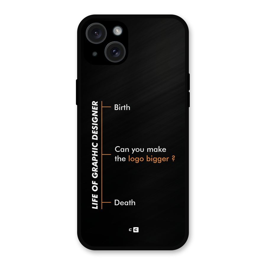 Graphic Designer Life Metal Back Case for iPhone 15 Plus