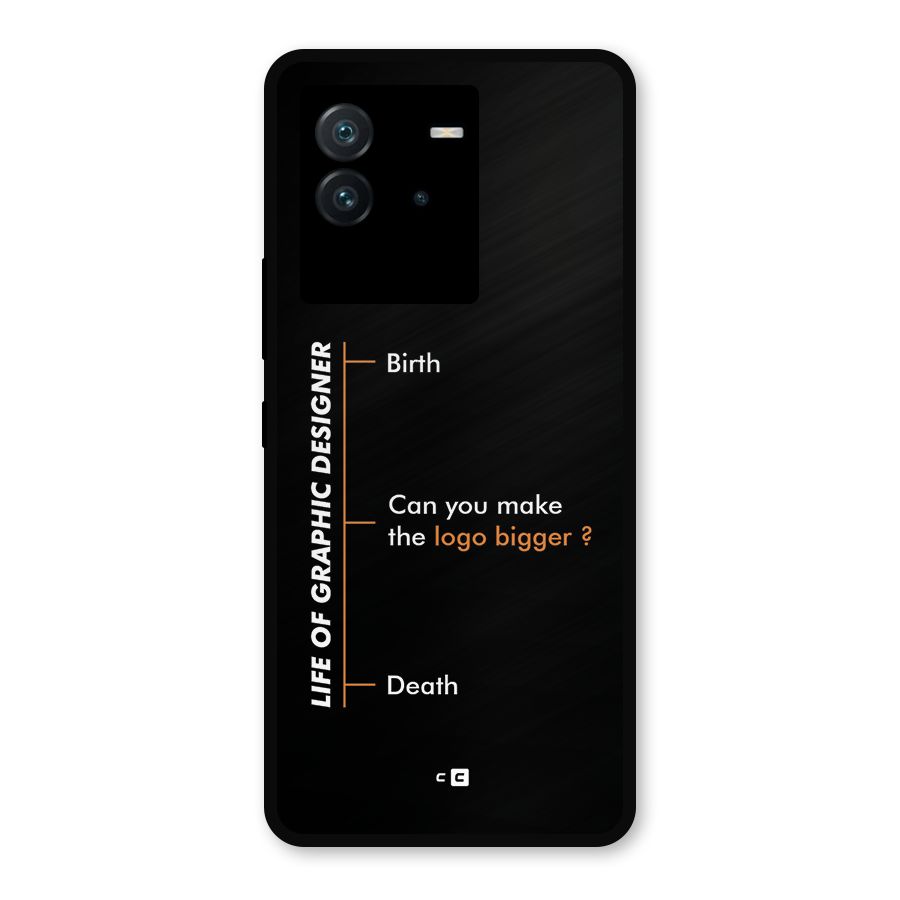 Graphic Designer Life Metal Back Case for iQOO Neo 6 5G