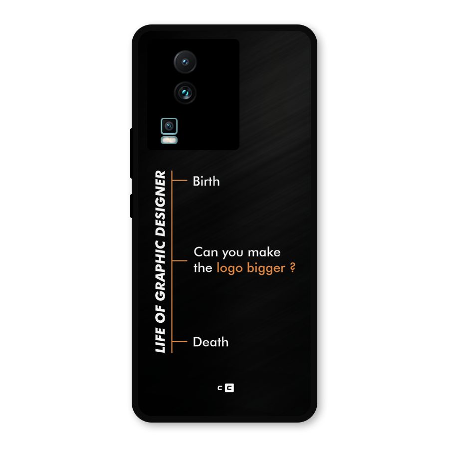 Graphic Designer Life Metal Back Case for iQOO Neo 7