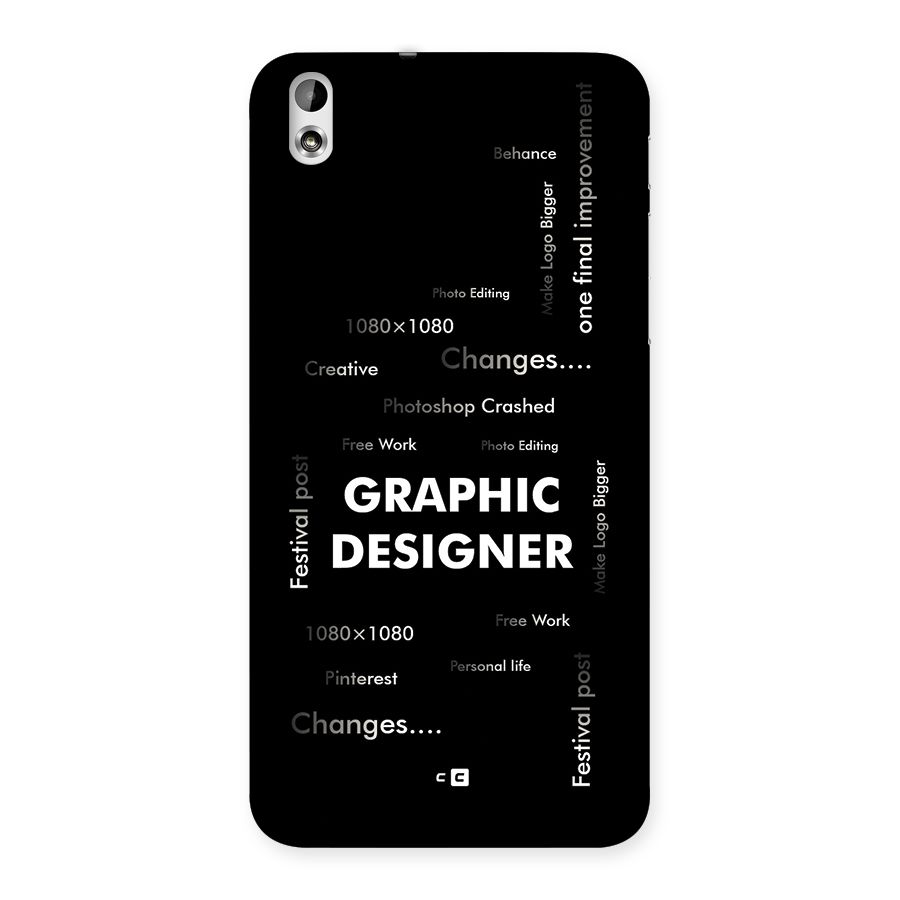 Graphic Designer Struggles Back Case for Desire 816g