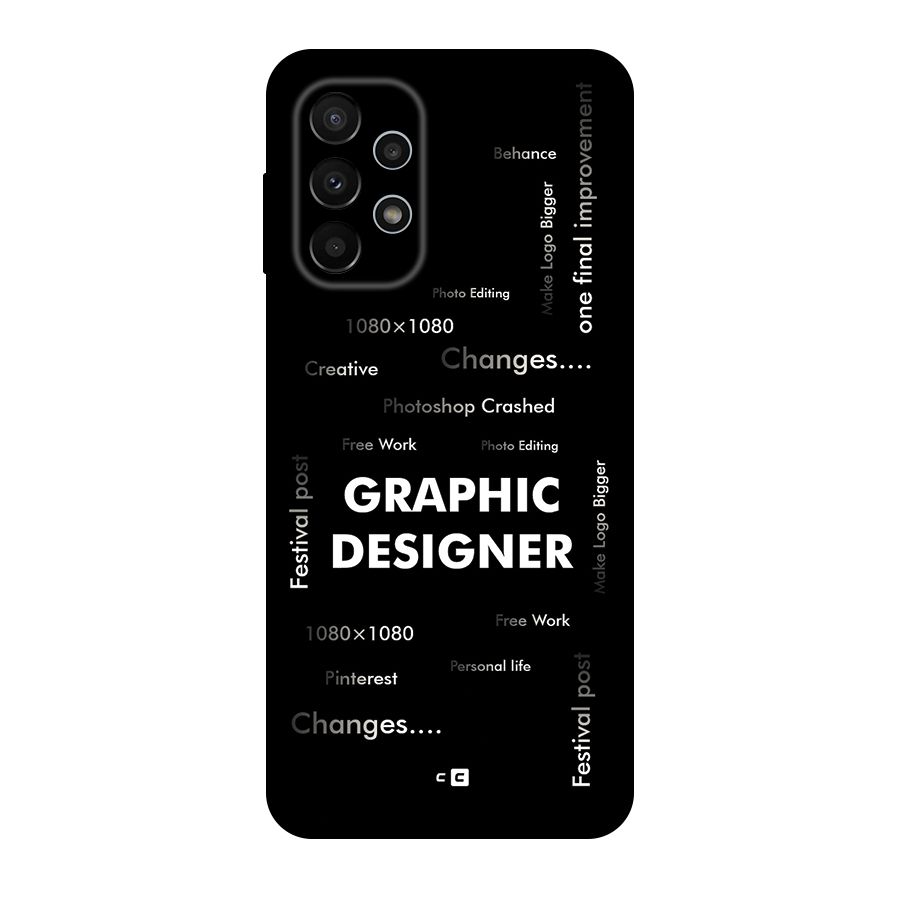 Graphic Designer Struggles Back Case for Galaxy A23