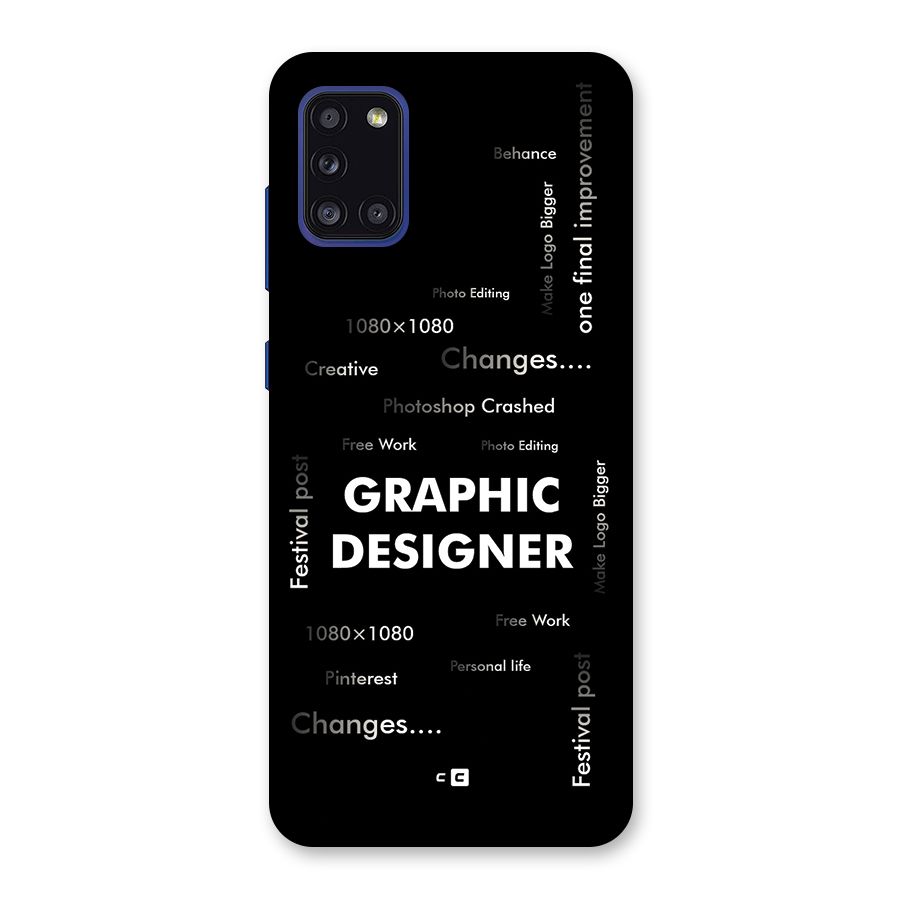 Graphic Designer Struggles Back Case for Galaxy A31