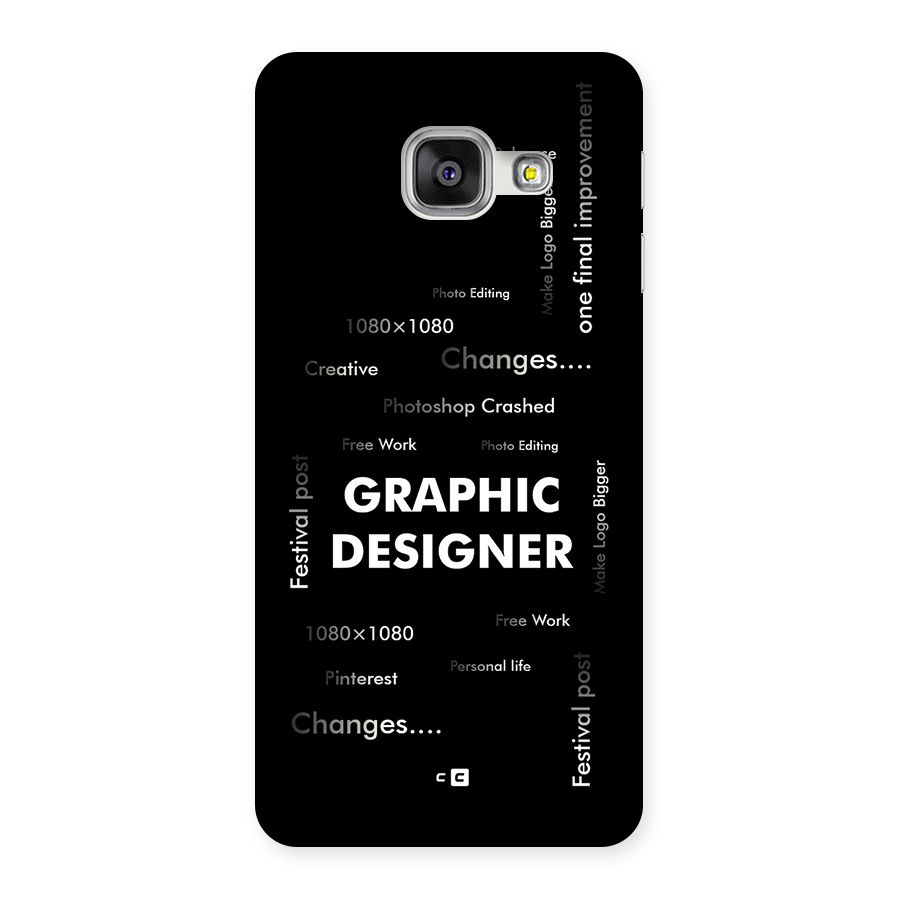 Graphic Designer Struggles Back Case for Galaxy A3 (2016)