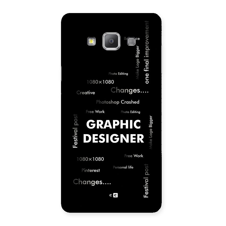 Graphic Designer Struggles Back Case for Galaxy A7