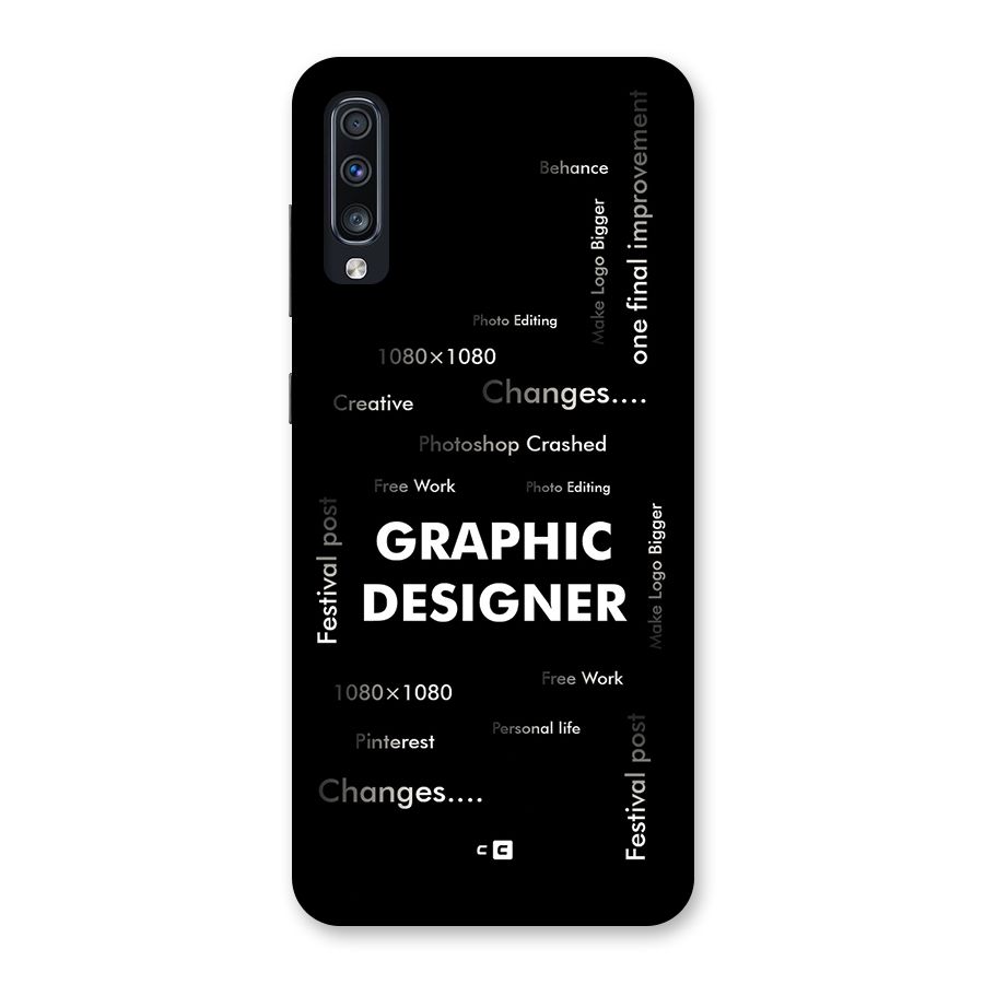 Graphic Designer Struggles Back Case for Galaxy A70