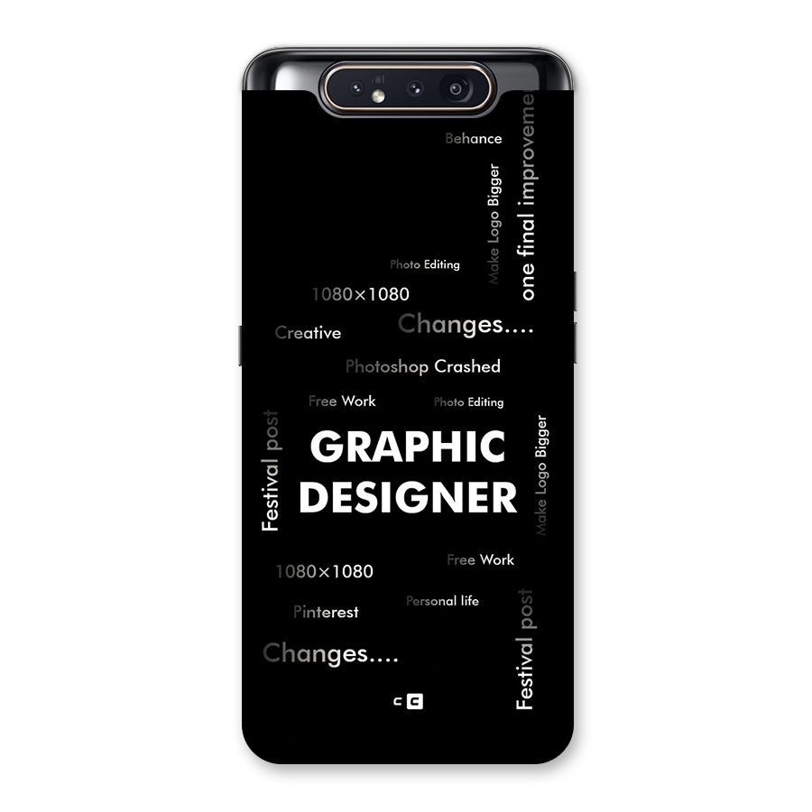 Graphic Designer Struggles Back Case for Galaxy A80