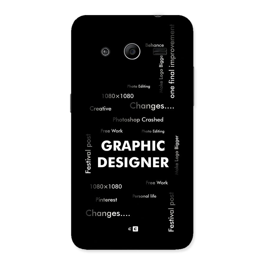 Graphic Designer Struggles Back Case for Galaxy Core 2