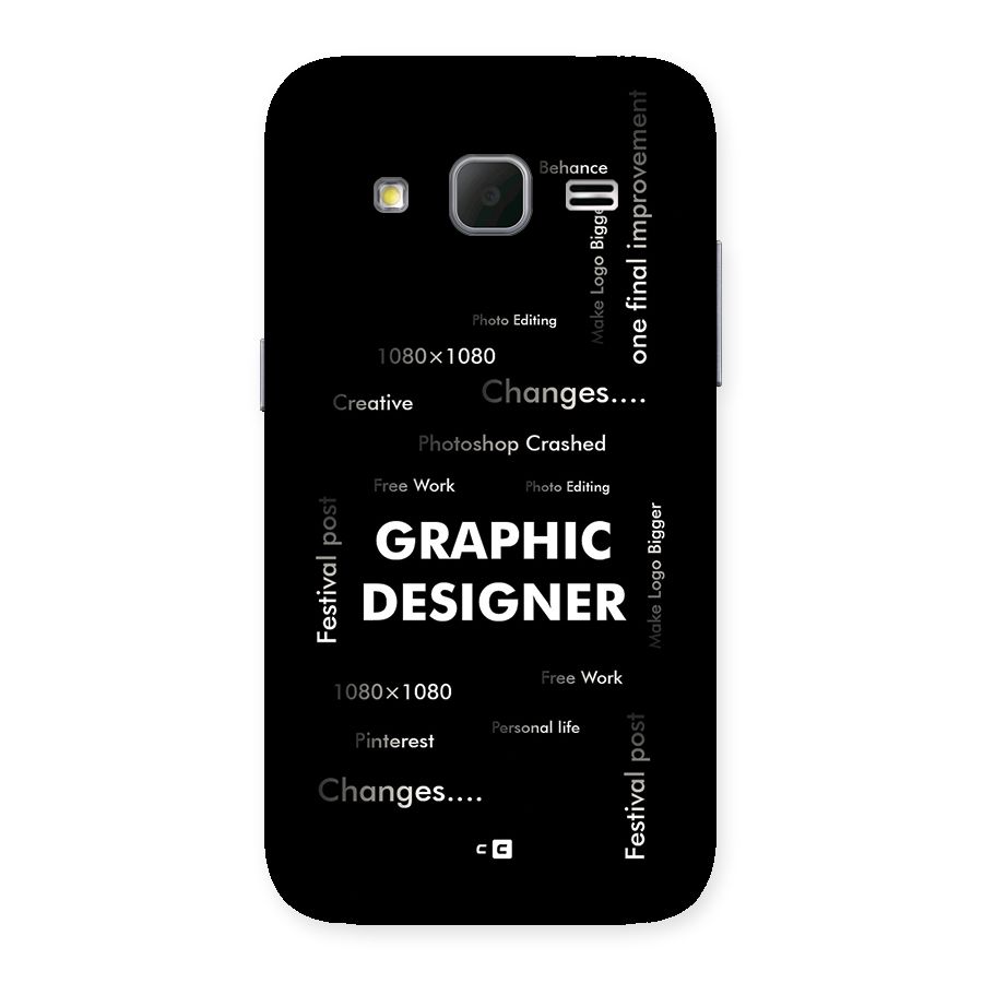 Graphic Designer Struggles Back Case for Galaxy Core Prime