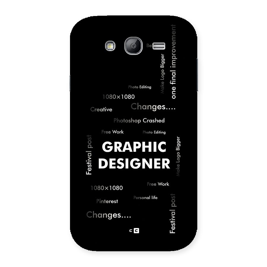 Graphic Designer Struggles Back Case for Galaxy Grand
