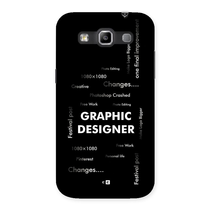 Graphic Designer Struggles Back Case for Galaxy Grand Quattro