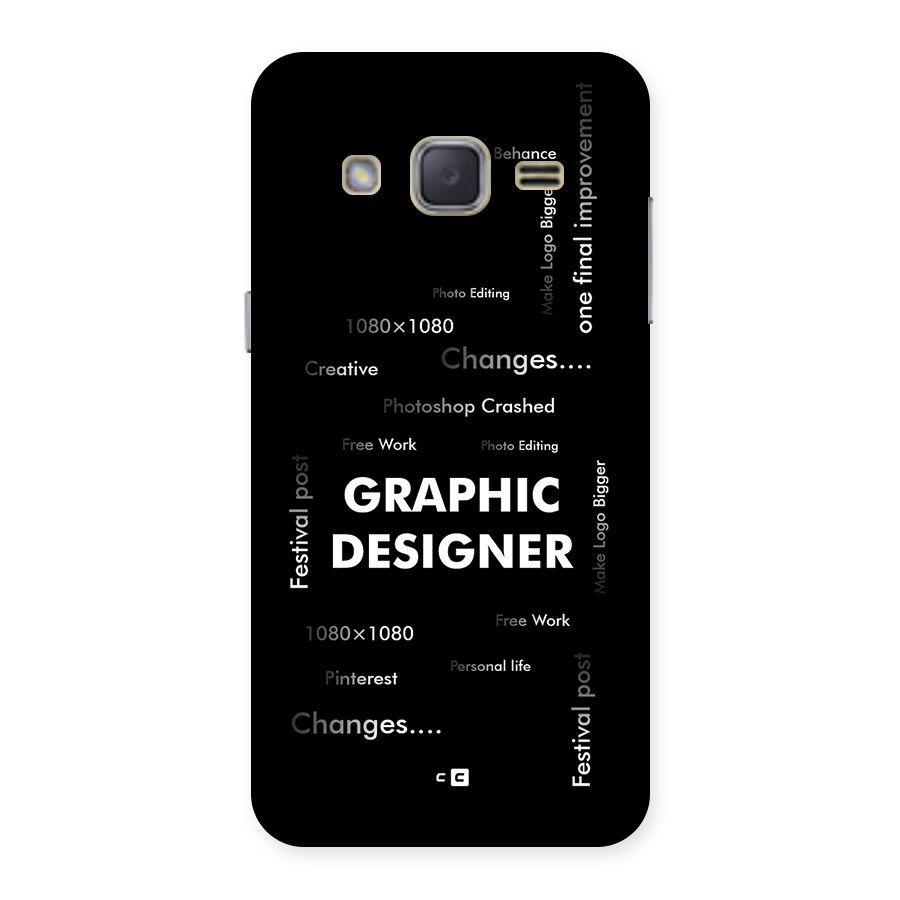 Graphic Designer Struggles Back Case for Galaxy J2