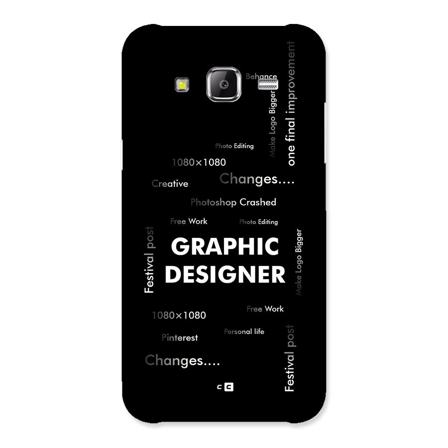 Graphic Designer Struggles Back Case for Galaxy J2 Prime