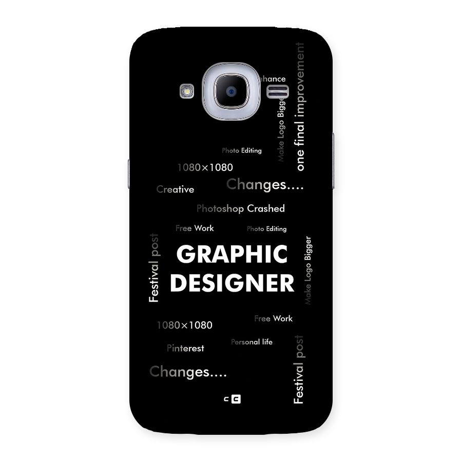 Graphic Designer Struggles Back Case for Galaxy J2 Pro