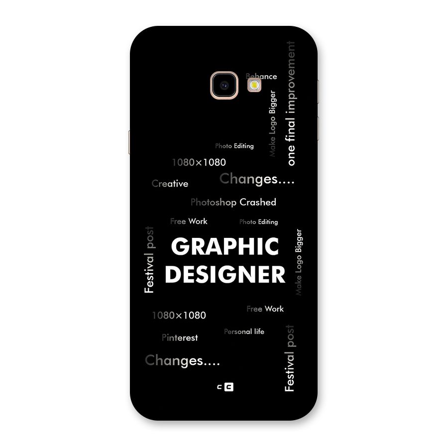 Graphic Designer Struggles Back Case for Galaxy J4 Plus