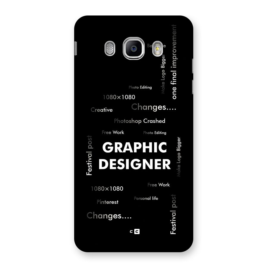 Graphic Designer Struggles Back Case for Galaxy J5 2016