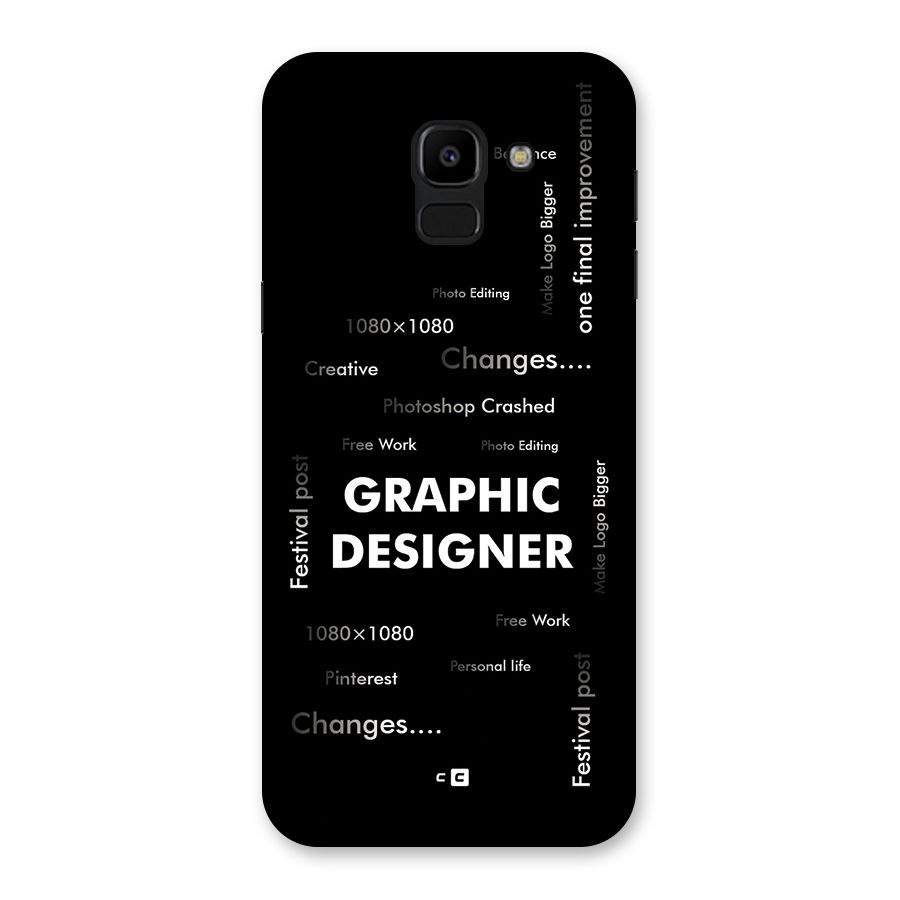 Graphic Designer Struggles Back Case for Galaxy J6